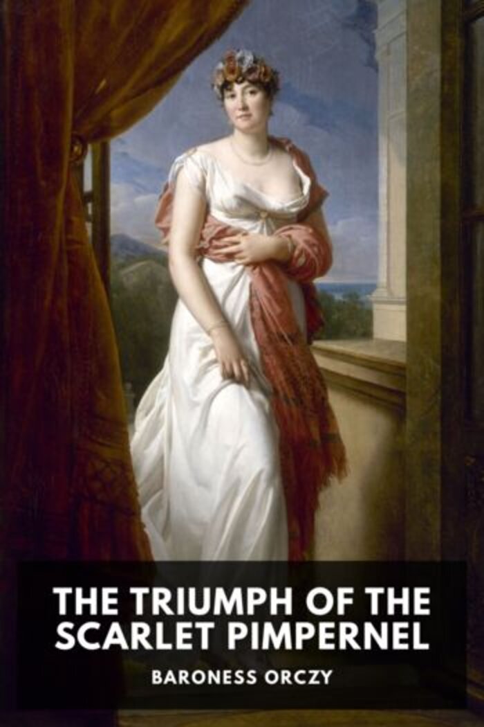 Cover of The Triumph of the Scarlet Pimpernel